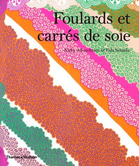 [Art Book Sale - 60 %] Foulards et carrés de soie