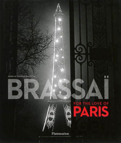Exhibition catalogue Brassai for the love or Paris