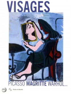 Catalogue d'exposition Visages - Picasso, Magritte, Warhol...