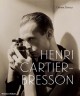 Henri Cartier-Bresson, Here and Now - Centre Pompidou, Paris