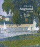 Charles Angrand 1854-1926
