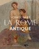 Livre dArt enfant - Voyage dans La Rome antique