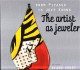 From Picasso to Koons, the Artist as Jeweler Hardcover