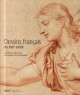 Catalogue d'exposition Dessins français du 17e siècle - BNF