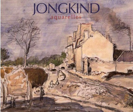 Jongkind - Aquarelles