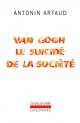 Van Gogh, le suicidé de la société