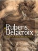 De Rubens à Delacroix, 100 dessins du musée d'Angers