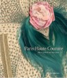 Exhibition catalogue Paris haute couture (English edition)