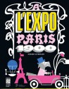 Art pour enfants - A l'Expo ! Paris 1900