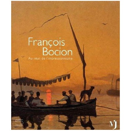 François Bocion, au seuil de l'Impressionnisme