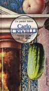 Carlo Crivelli un peintre italien - L'avant-garde au XVe siècle