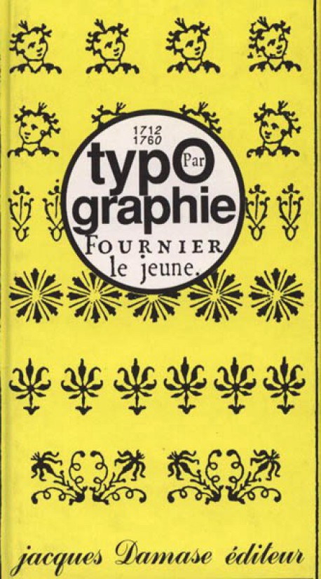 Typographie par Fournier le Jeune (1712-1760)