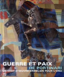 Catalogue d'exposition Guerre et paix de Portinari - ONU 	