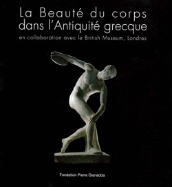 Catalogue d'exposition La Beauté du corps dans l'Antiquité grecque 
