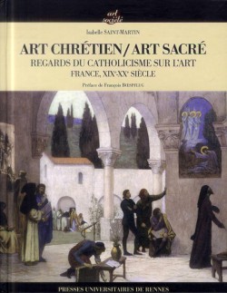 Art chrétien / Art sacré - Regards du catholicisme sur l'art