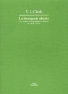 Le Bourgeois absolu. Les artistes et la politique en France de 1848 à 1851