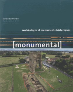 Monumental 2014, 1er Semestre - Archéologie et monuments historiques