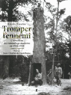 Tromper l'ennemi : L'invention du camouflage moderne en 1914-1918