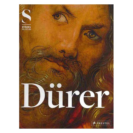 Albrecht Durer - Städel Museum (English Publication)