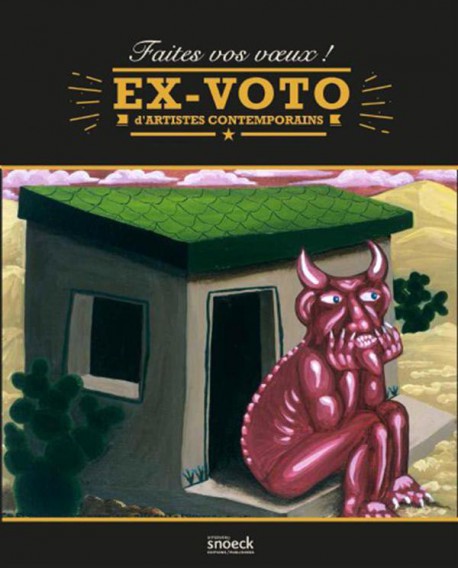 Catalogue d'exposition Ex-voto d'artistes contemporains, Musée de la Poste