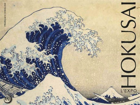 Hokusai - The Exhibition (Bilingual Edition)