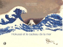 Livre d'art Enfants - Hokusai et le cadeau de la mer