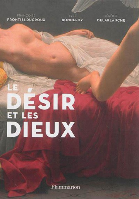 Le désir et les dieux