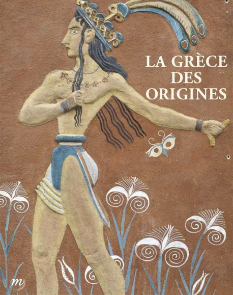 Catalogue d'exposition La Grèce des origines