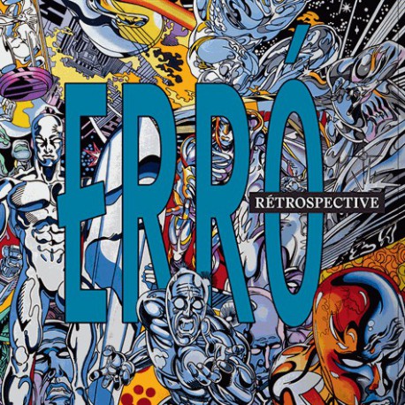 Catalogue d'exposition Erro, rétrospective - MAC Lyon (Edition Bilingue)