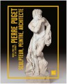 Pierre Puget (1620-1694), sculpteur, peintre, architecte