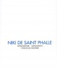 Niki de Saint Phalle - Monographie - Catalogue raisonné - 1949-2000 - 2 volumes sous coffret