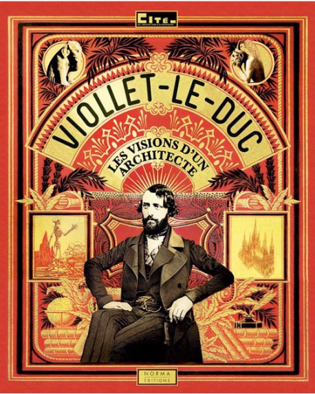 Catalogue d'exposition Viollet-le-Duc, les visions d’un architecte