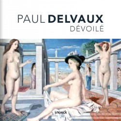 Catalogue d'exposition Paul Delvaux dévoilé