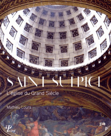 Saint-Sulpice - L'église du Grand Siècle