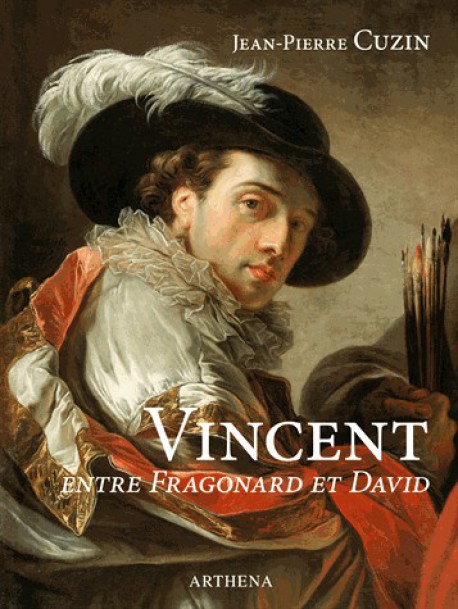 François-André Vincent (1746-1816), entre Fragonard et David