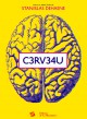 C3RV34U - L'Expo neuroludique de la Cité des Sciences et de l'Industrie