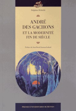 André des Gachons et la modernité fin de siècle