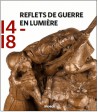 Reflets de guerre 1914-1918 en lumière - Musée des années 30