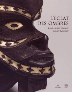 L'éclat des ombres, l'art en noir et blanc des îles Salomon - Musée du Quai Branly