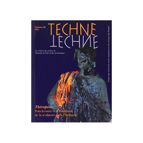 Techne n°40 - Thérapéia - Polychromie et restauration de la sculpture dans l'Antiquité