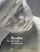 Rodin, la fabrique du portrait