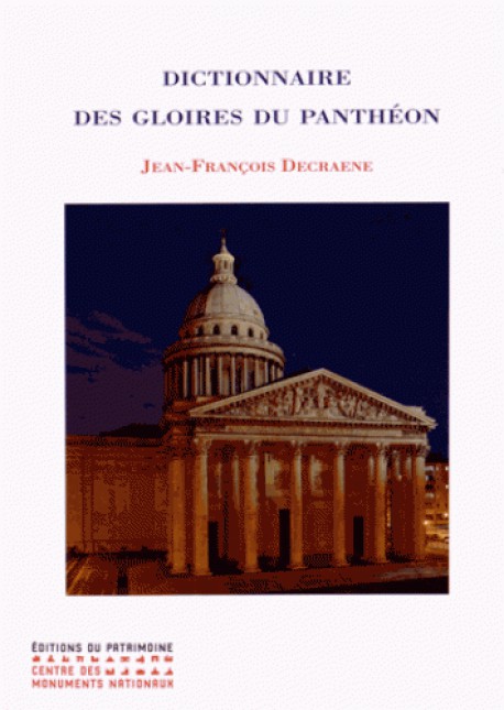 Dictionnaire des gloires du Panthéon