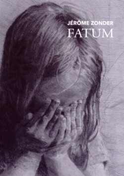 Catalogue d'exposition Jérôme Zonder - Fatum 
