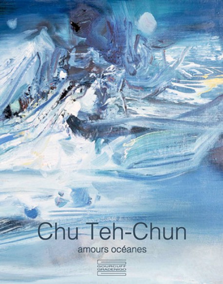 Chu Teh-Chun - Amours océanes