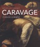 Caravage, l'œuvre complet