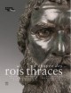 Catalogue d'exposition L'épopée des rois thraces - Musée du Louvre