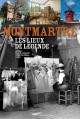 Montmartre : les lieux de légende