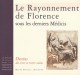 Le Rayonnement de Florence sous les derniers Medicis. Dessins des XVIIe et XVIIIe siècles