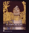 Catalogue d'exposition Au temps de Klimt - La Sécession à Vienne