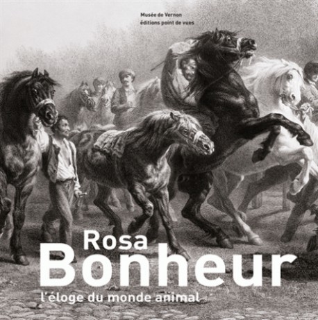 Catalogue d'exposition Rosa Bonheur, l'éloge du monde animal